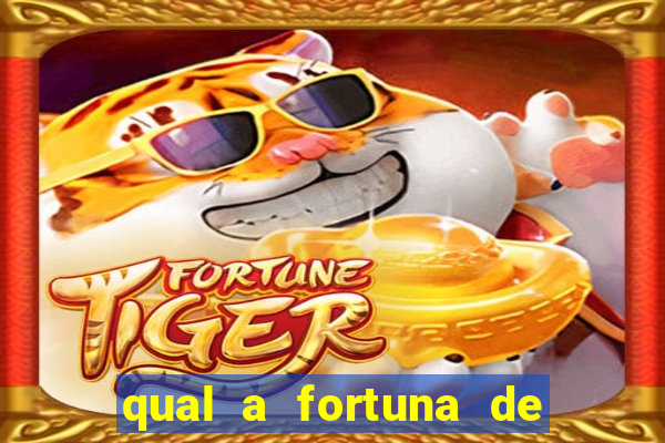 qual a fortuna de mari maria